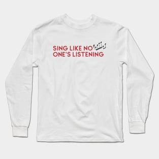 Sing Long Sleeve T-Shirt